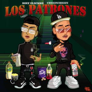 Los Patrones (Explicit)