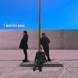 2 Minutes More (feat. Daniel Vuoto & blue27)