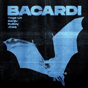 Bacardi(feat. Ruboy & Sanju) (Explicit)