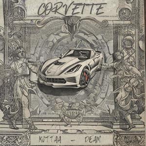 Corvette (feat. Deam) [Explicit]