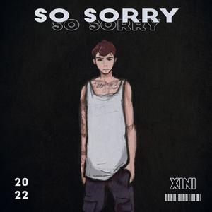 SO SORRY (Explicit)