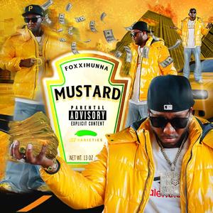 Mustard (Explicit)