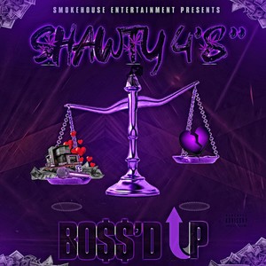 Boss'd Up (Explicit)