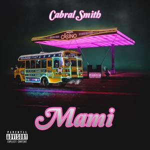 Mami (Explicit)