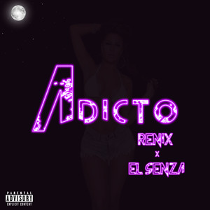 Adictó (Explicit)
