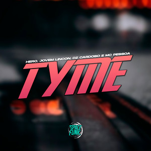 Tyme (Explicit)