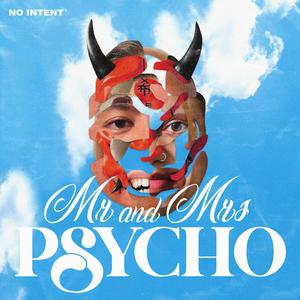 MR AND MRS PSYCHO (Explicit)