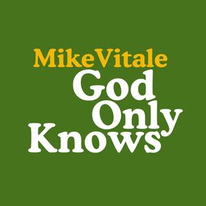 God Only Knows