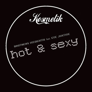 Hot & Sexy (Superstrobe Remix)