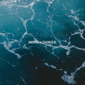 Ride The Wave(feat. Damjek)