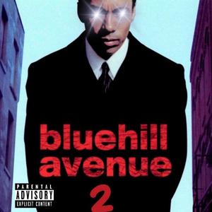 Blue Hill Ave 2 (Explicit)