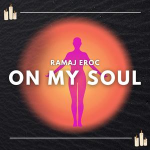 On My Soul (Explicit)