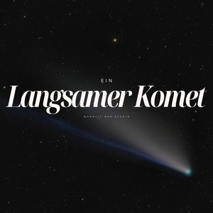 Ein Langsamer Komet