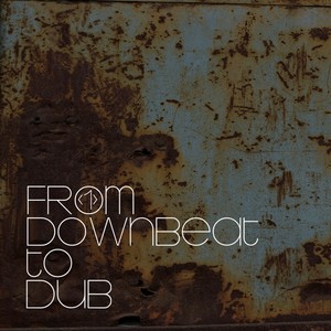 From Downbeat to Dub