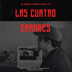 Las cuatro errrres (Explicit)