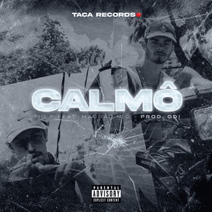 CALMÔ (Explicit)