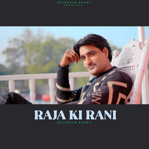 Raja Ki Rani