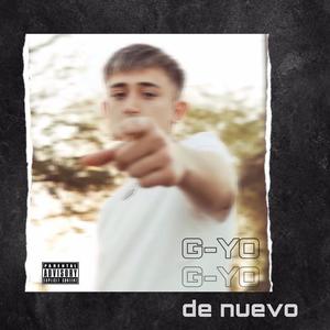 G-YO de NUEVO (Explicit)