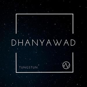 Dhanyawad