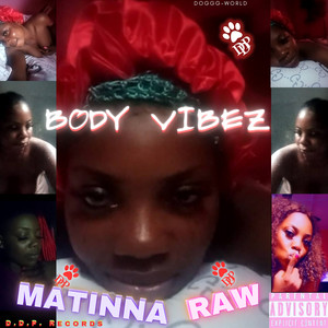 Body Vibez (Explicit)