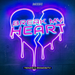 Break My Heart