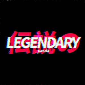 LEGENDARY (Explicit)