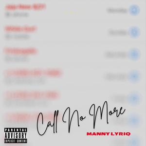 Call No More (Explicit)