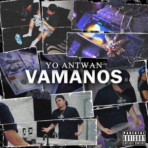 Vamanos (Explicit)