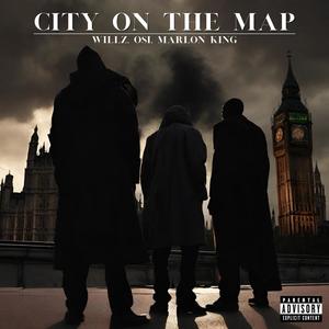 City On The Map (feat. Osi & Willz) [Explicit]