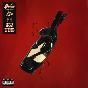 Red Wine (Explicit)