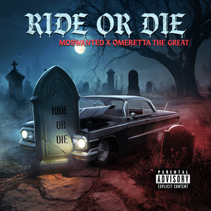 Ride or Die (Explicit)
