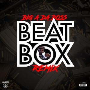 Beat Box (Remix|Explicit)