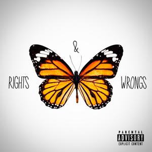 Rights & Wrongs - EP (Explicit)