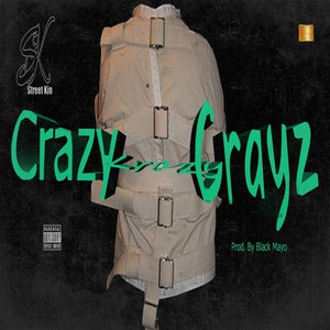 Crazykrazycrayz (Explicit)