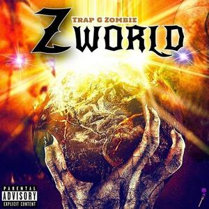 Z World 2 (Explicit)