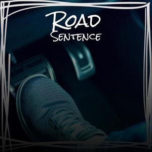 Road Sentence