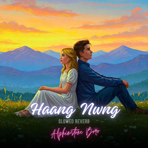 Haang Nwng (Slowed & Reverb Version)