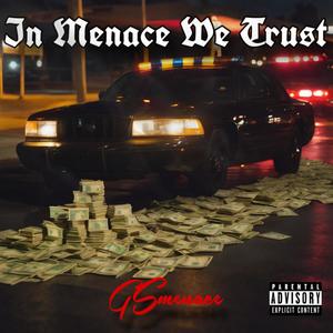 In Menace We Trust (feat. Wocki! & Ozne!) (Explicit)