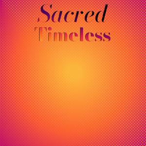 Sacred Timeless