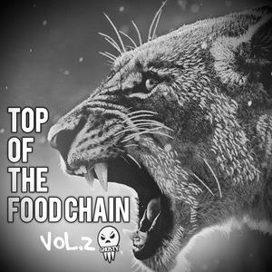 Top Of The Food Chain, Vol. 2 (Explicit)