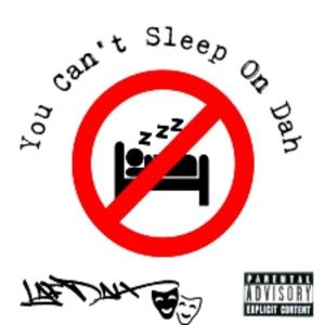 LafDah (You Cant Sleep On Dah) (feat. Row-B) [Explicit]