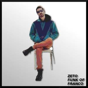 Funk of Franco (Explicit)