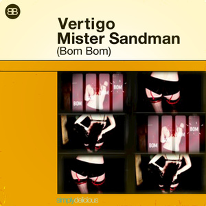 Mister Sandman (Bom Bom)