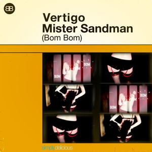 Mister Sandman (Bom Bom) (Radio Edit)