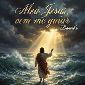 Meu Jesus vem me guiar