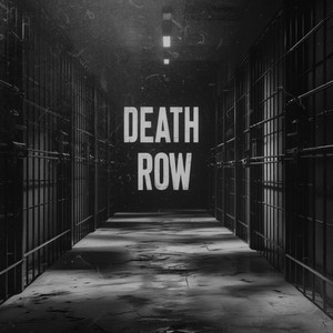 Death Row (Explicit)