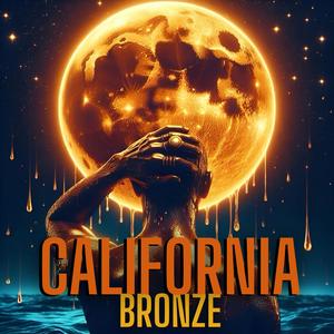 California Bronze (Explicit)