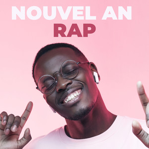 NOUVEL AN RAP FR (Explicit)