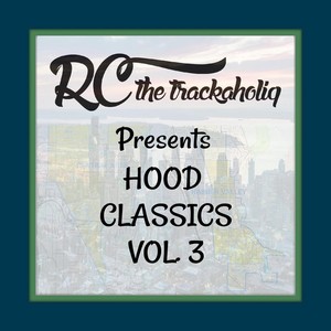 Hood Classics, Vol. 3