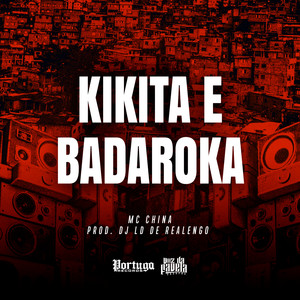 Kikita e Badaroka (Explicit)